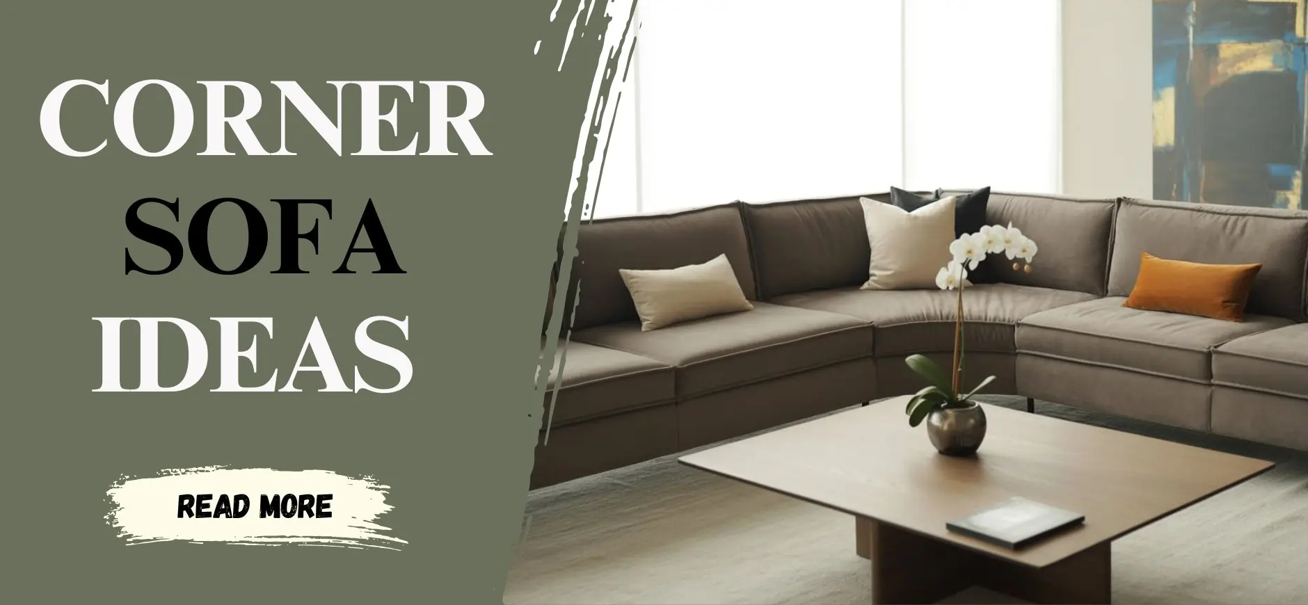 12 Stylish Ways to Style a Corner Sofa in Any Living Room Layout
