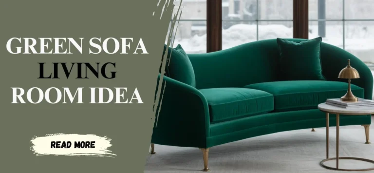 20 Chic Green Sofa Decor Ideas for a Fresh and Stylish Home