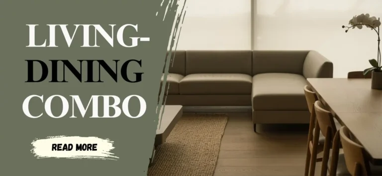 How to Create a Seamless Flow in a Small Living-Dining Space