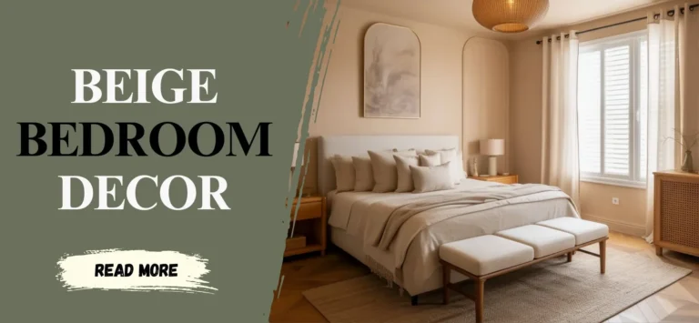 10 Tips for Creating a Warm and Inviting Beige Bedroom 🌾