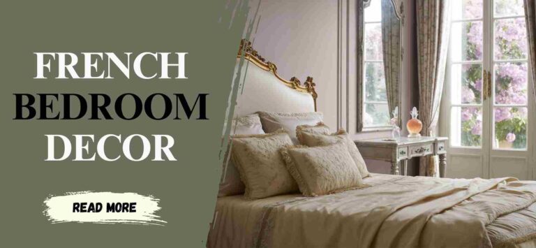 15 Elegant French Bedroom Decor Ideas You'll Fall in Love With