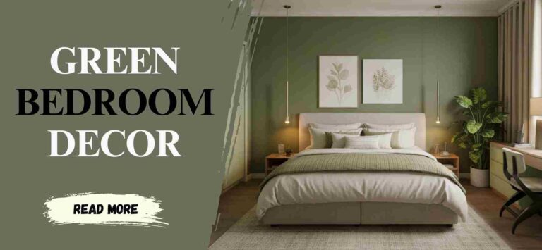 5 Mistakes to Avoid When Decorating a Green Bedroom