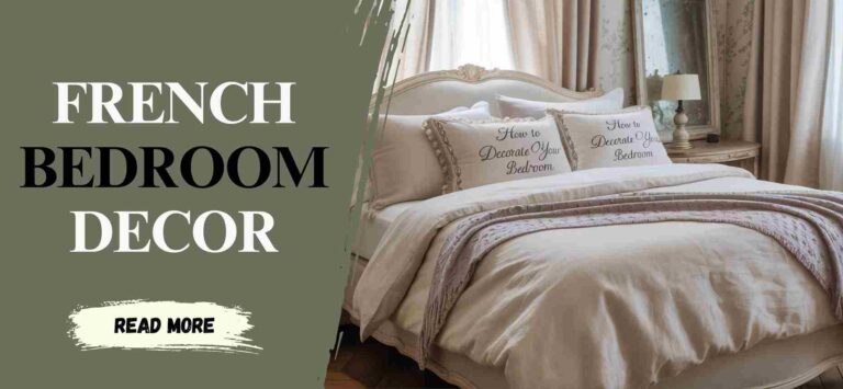 How to Decorate Your Bedroom in Effortless French Style