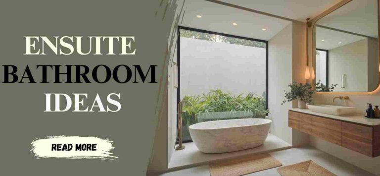 How to Design the Perfect Ensuite Bathroom