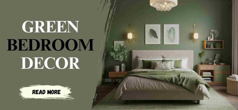 How to Style a Green Bedroom: 10 Tips for a Balanced, Beautiful Space
