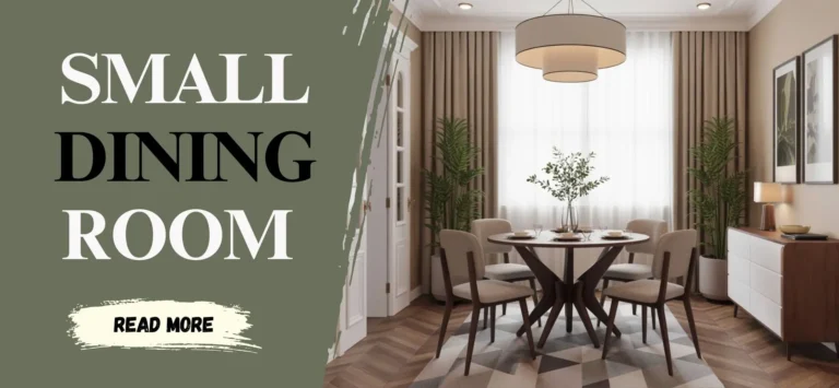Top 10 Furniture & Layout Tips for Small Dining Rooms