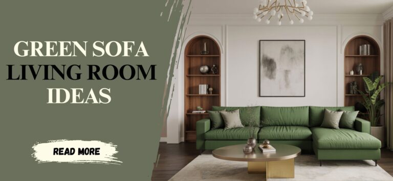 10 Green Sofa Living Room Ideas You'll Love