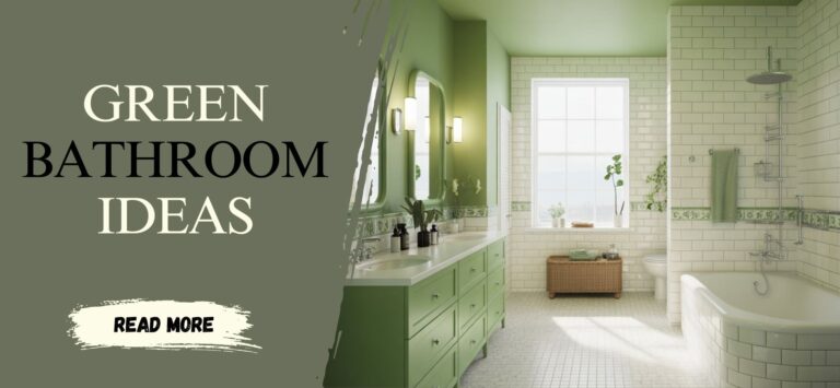 12 Stunning Green Bathroom Ideas for a Serene Space