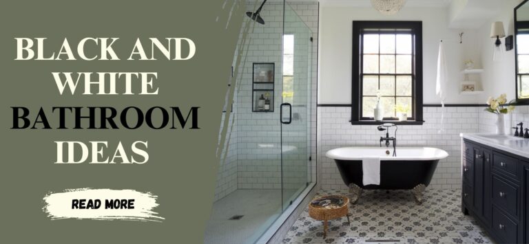 5 Black and White Bathroom Ideas for a Fresh Look
