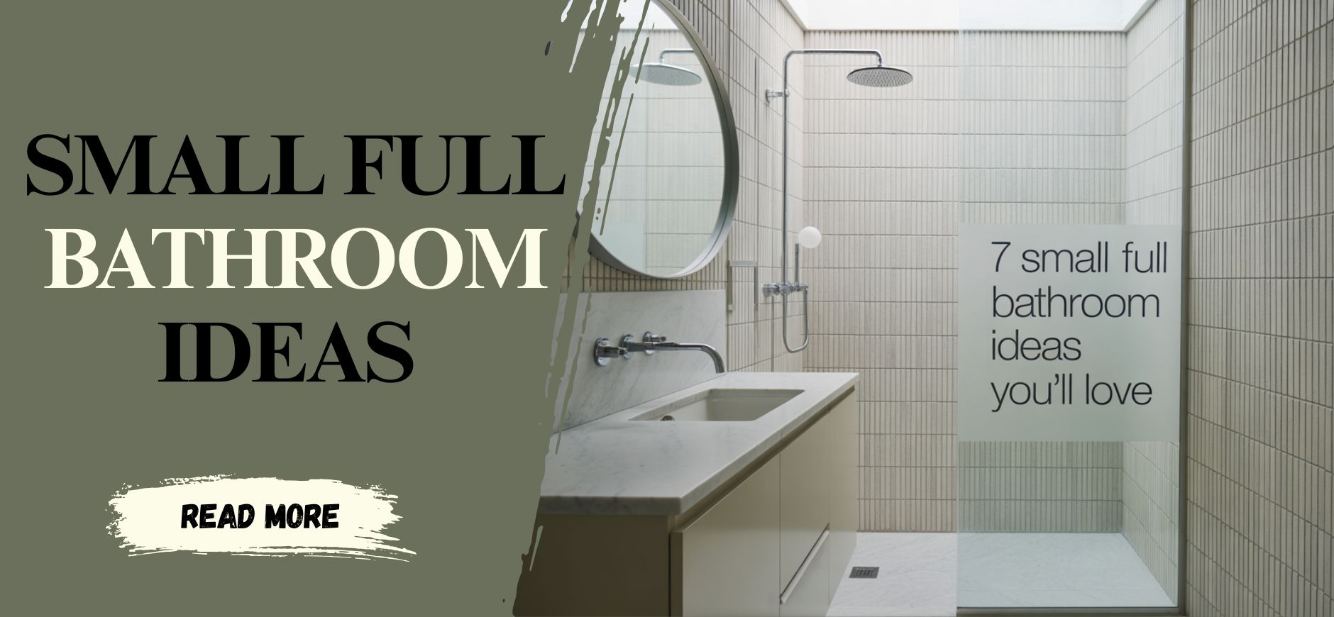 7 Small Full Bathroom Ideas You'll Love