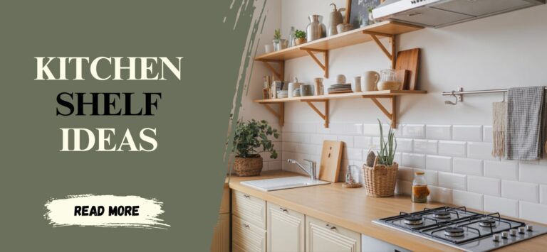 7 Stylish Kitchen Shelf Ideas You'll Love