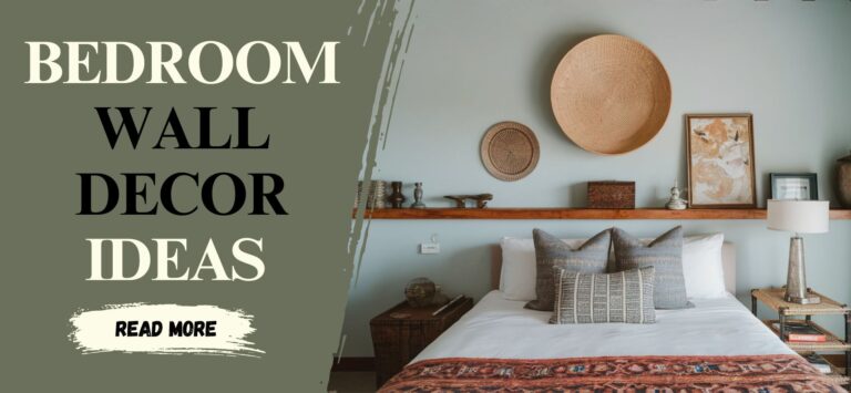 Above Bed Decor: 5 Chic Inspiration Ideas
