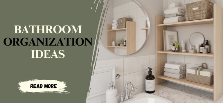 Bathroom Organization Ideas That Look Stylish Too