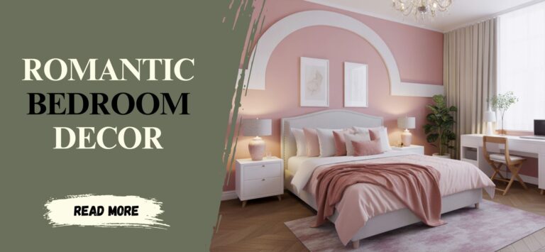 How to Create Romantic Bedroom Decor on a Budget