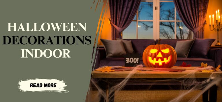 How to Create Spooky Halloween Decorations Indoor