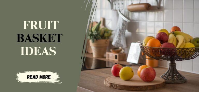How to Style a Fruit Basket for Your Kitchen