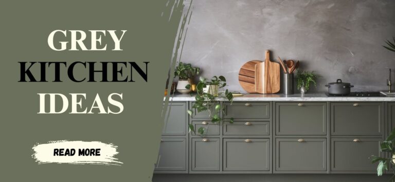 How to Style a Grey Kitchen That Looks Chic