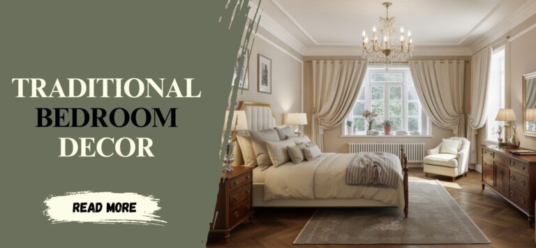 Tips for Designing a Traditional Bedroom