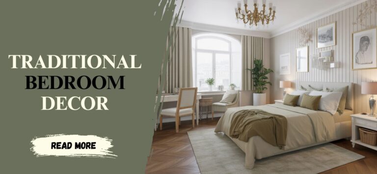 Traditional Bedroom Decor Ideas That Always Impress
