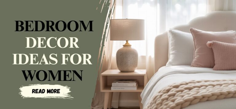 15 Bedroom Decor Ideas For Women