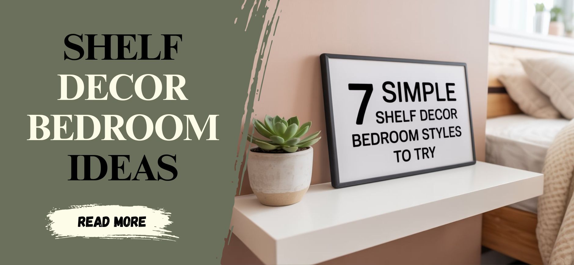 7 Simple Shelf Decor Bedroom Styles to Try