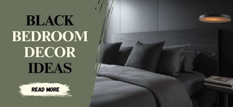Black Bedroom Decor Ideas That Instantly Elevate Your Space