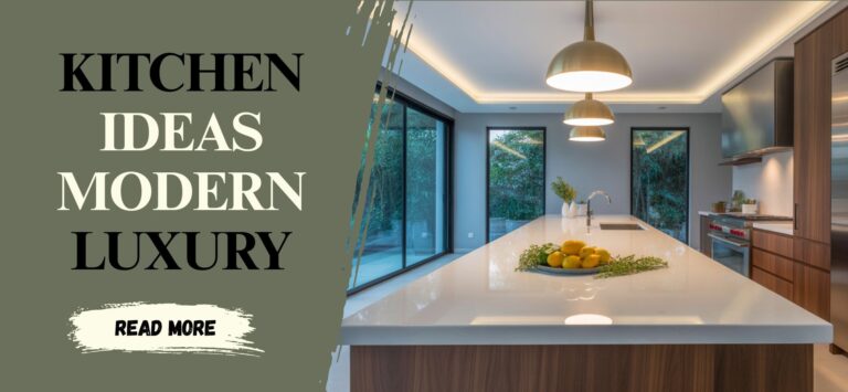 How to Create a Kitchen with Modern Luxury Vibes