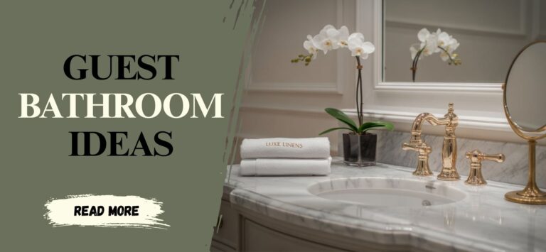 How to Style a Guest Bathroom That Feels Luxe