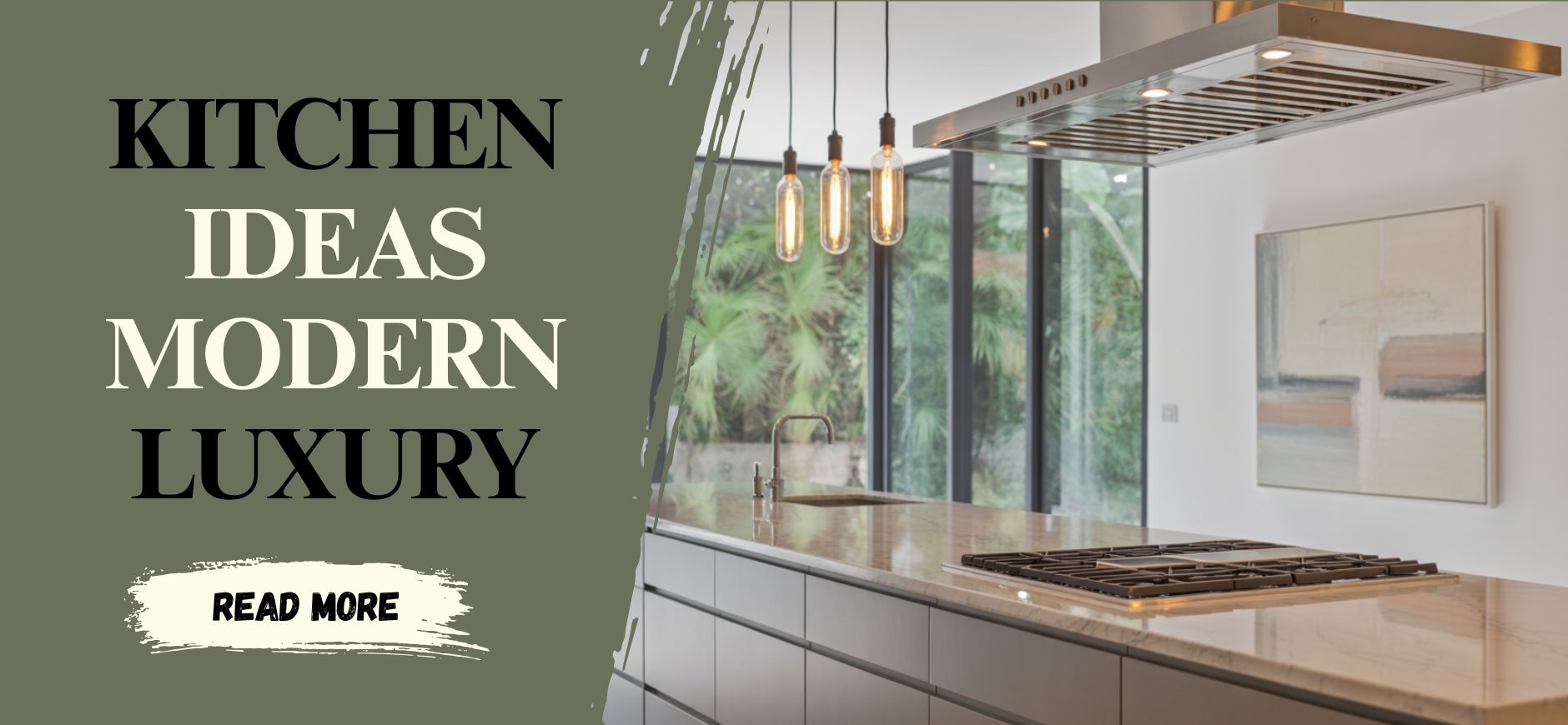 Kitchen Ideas Modern Luxury That Feel Timeless